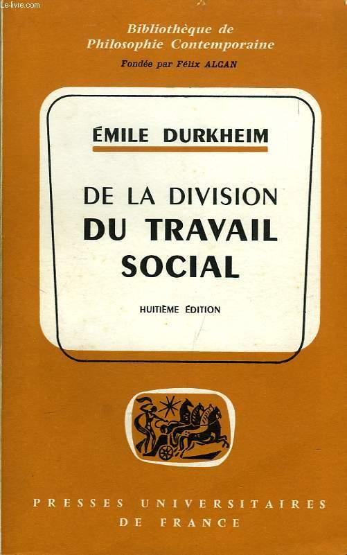 DE LA DIVISION DU TRAVAIL SOCIAL von DURKHEIM EMILE bon Couverture