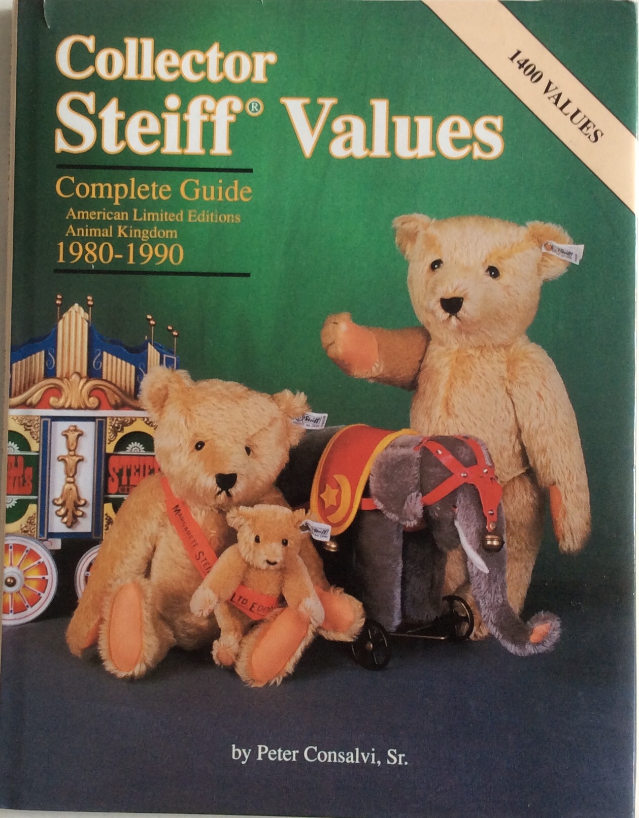 COLLECTOR STEIFF VALUES COMPLETE GUIDE AMERICAN LIMITED EDITIONS ANIMAL  KINGDOM 1980-1990 by Consalvi, Peter: Very Good Hardcover (1994) 1st  Edition | Chris Barmby MBE. C & A. J. Barmby