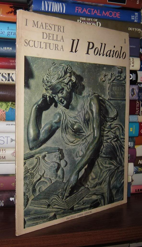 ANTONIO POLLAIOLO I Maestri Del Scultura the Masters of Sculpture by