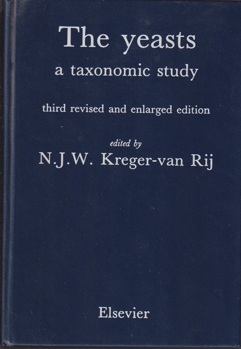 The Yeasts: A Taxonomic Study - Kreger-Van Rij. N. J. W. (Lodder, J. )