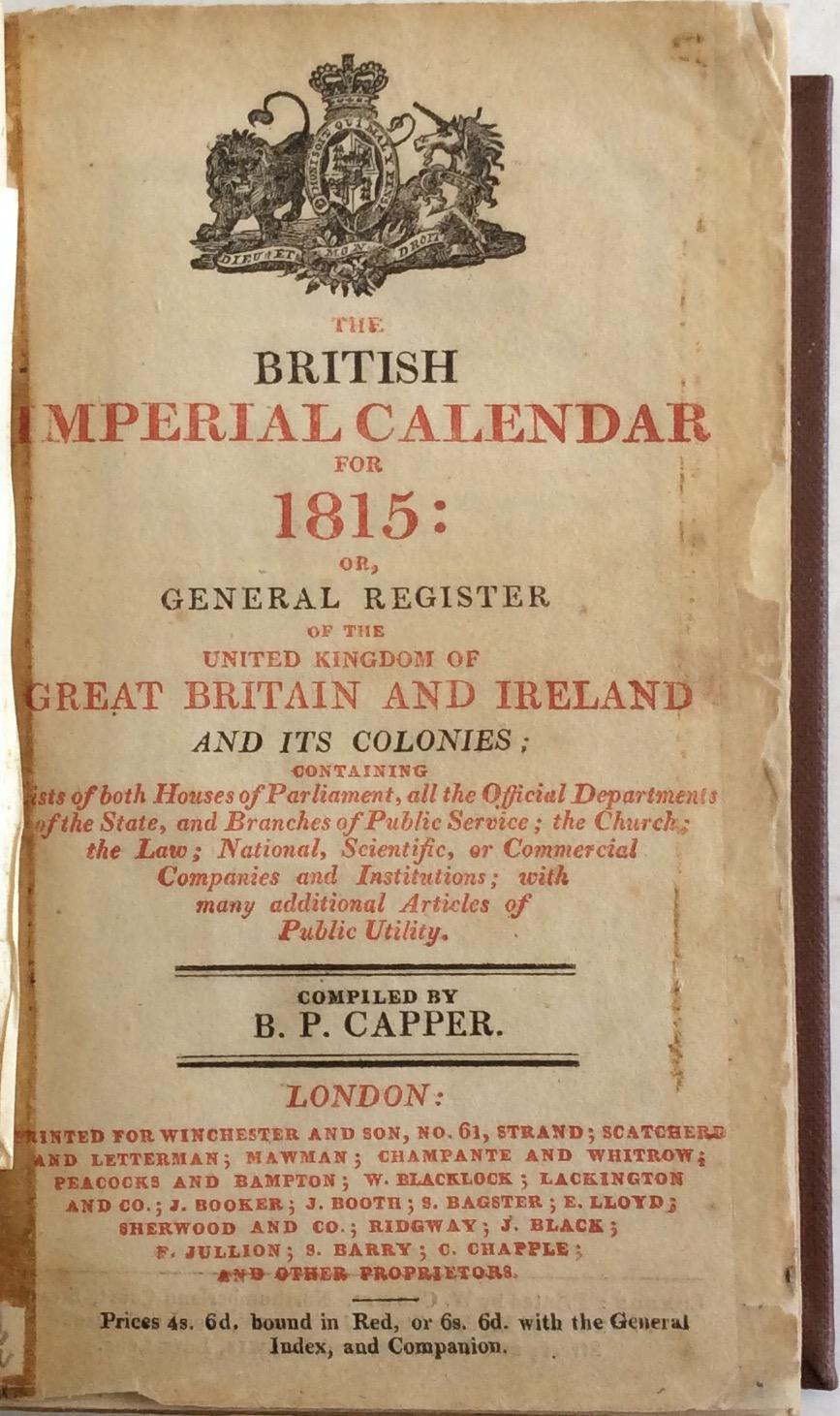 THE BRITISH IMPERIAL CALENDAR FOR 1815: OR, GENERAL REGISTER OF THE ...