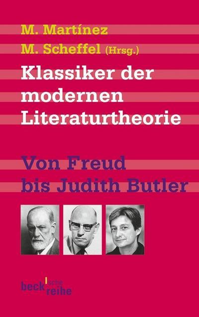 Klassiker der modernen Literaturtheorie : Von Freud bis Judith Butler - Matias Martinez