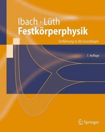 Festkörperphysik : Einführung in die Grundlagen - Hans Lüth