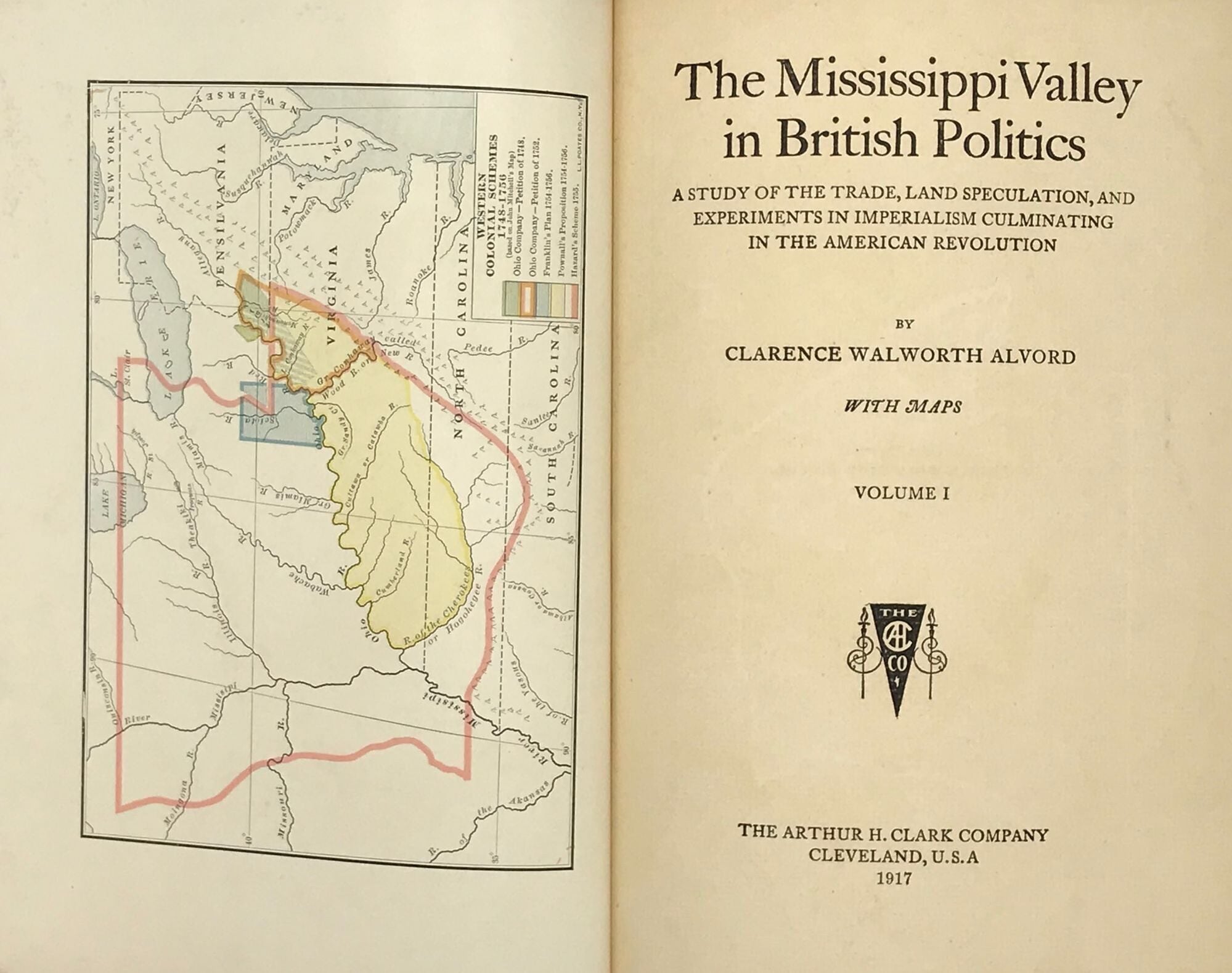 The Mississippi Valley in British Politics A Study of the Trade, Land