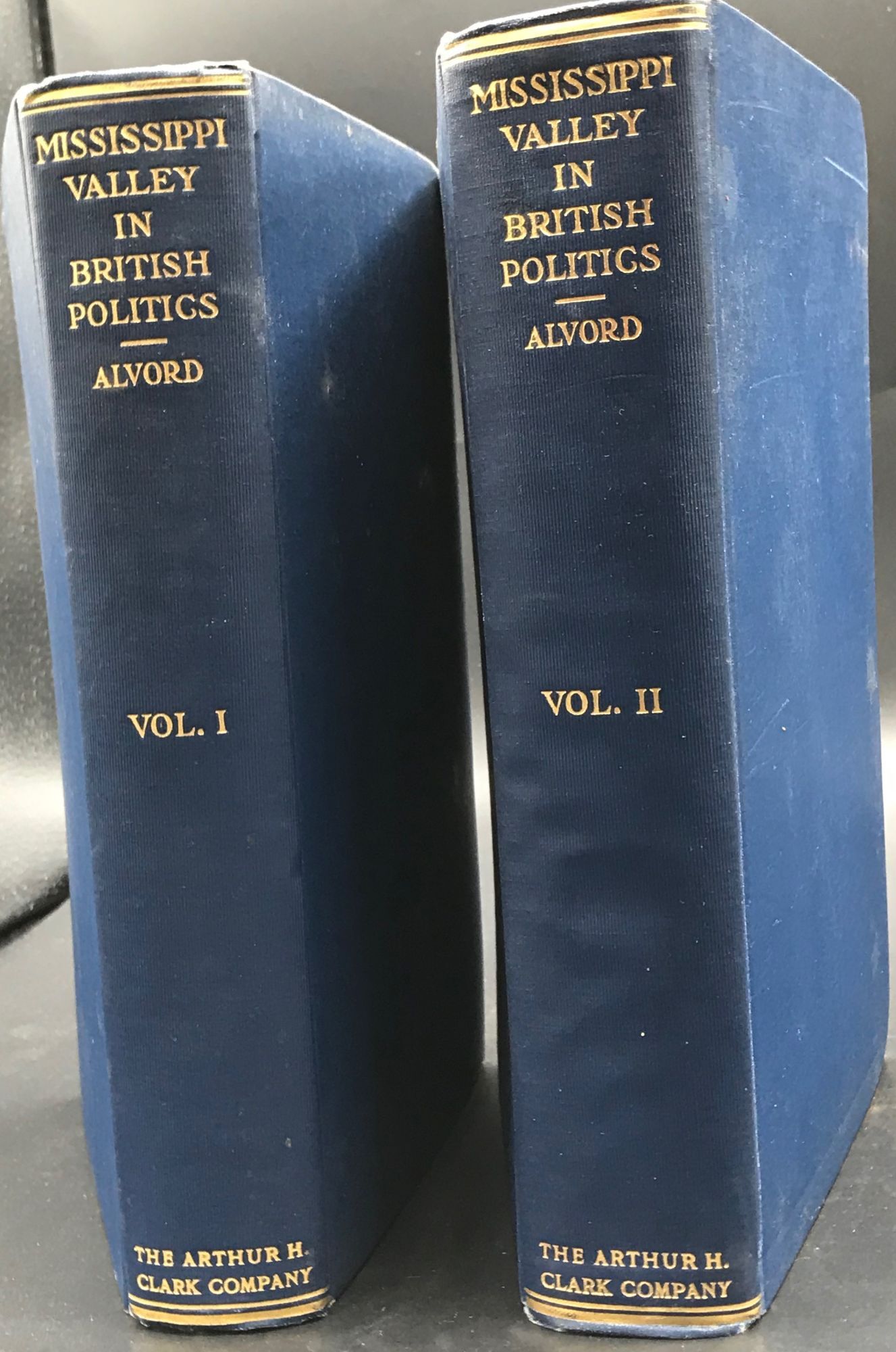 The Mississippi Valley in British Politics A Study of the Trade, Land