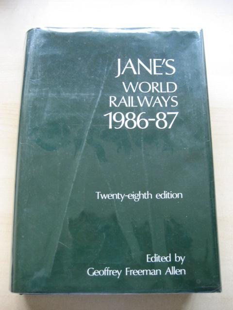 JANE'S WORLD RAILWAYS 1986-87 - Allen (Geoffrey Freeman) (editor)