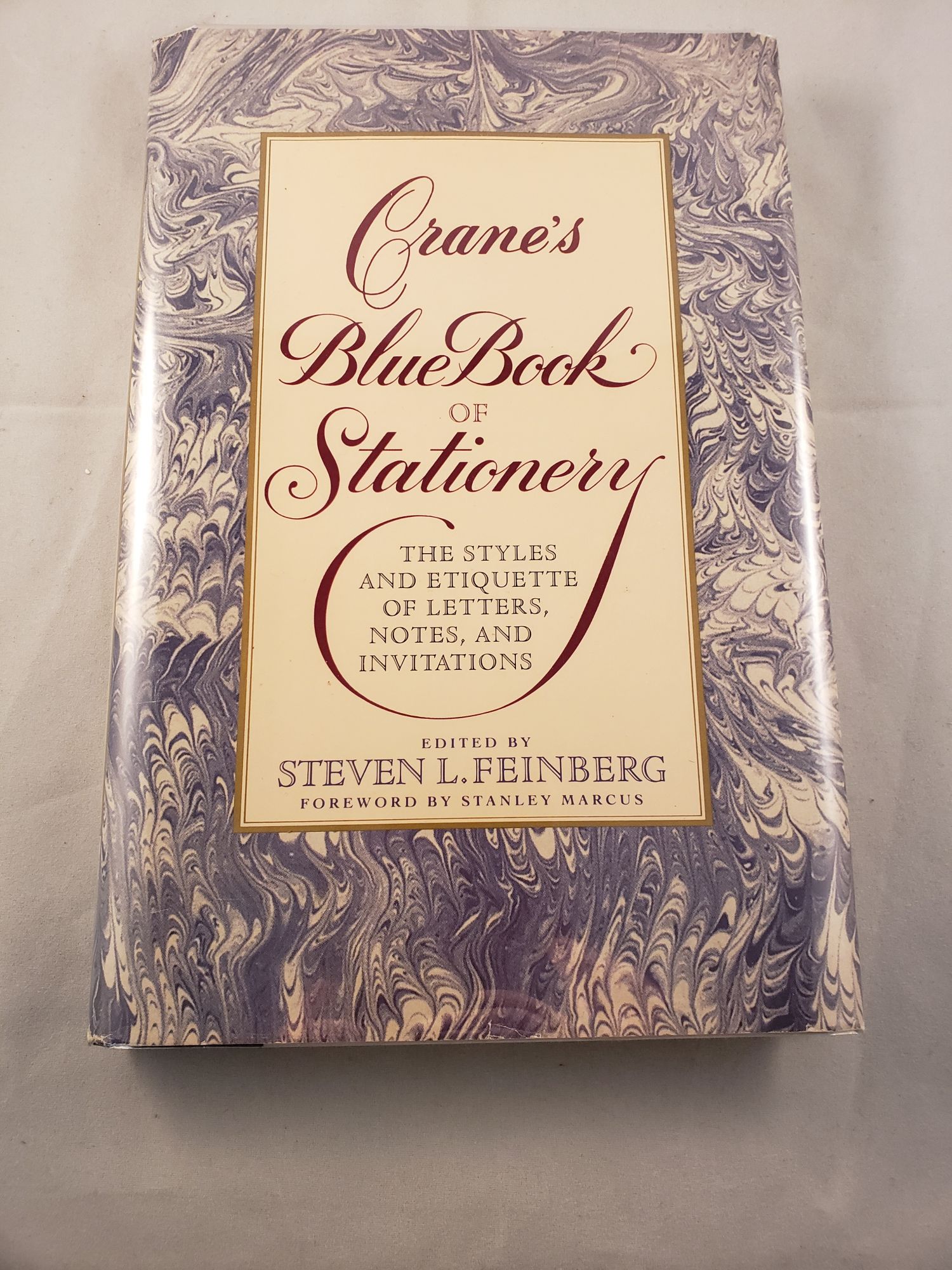 Crane's Blue Book of Stationery The Styles and Etiquette of Letters