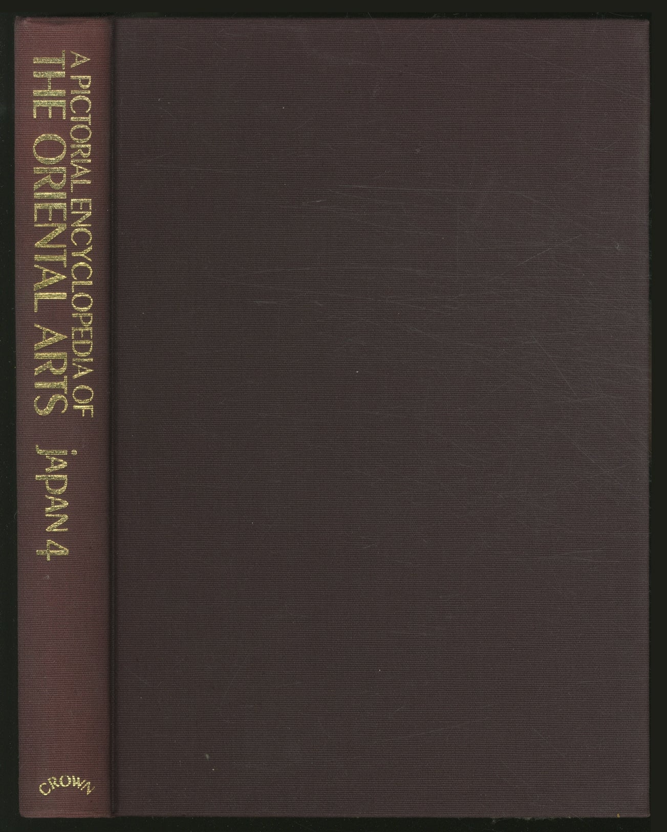 A Pictorial Encyclopedia of the Oriental Arts Japan Volume 4 The Late