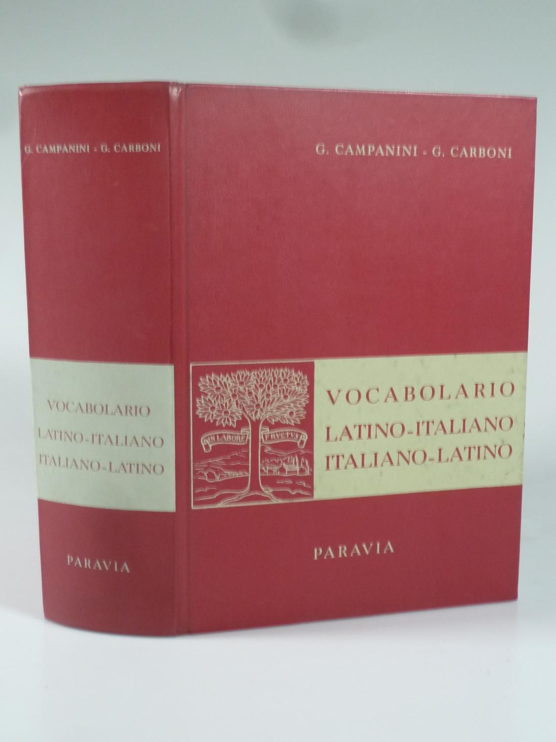 Vocabolario Latino-Italiano, Italiano-Latino.