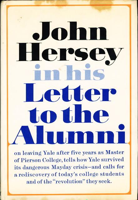 LETTER TO THE ALUMNI. - Hersey, John.