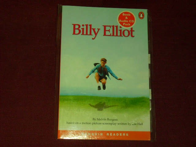 Billy Elliot, w. 2 Audio-CDs (Penguin Readers (Graded Readers)). - Melvin Burgess; Karen Holmes