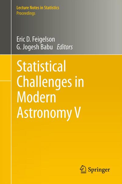 Statistical Challenges in Modern Astronomy V - Jogesh Babu