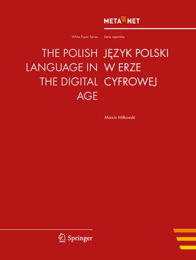 The Polish Language in the Digital Age - Georg Rehm