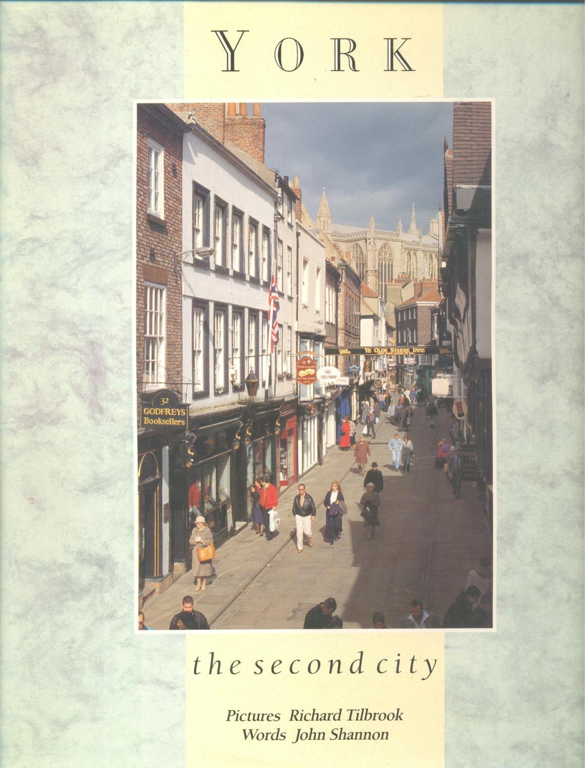York : The Second City - Tilbrook, Richard; Shannon, John
