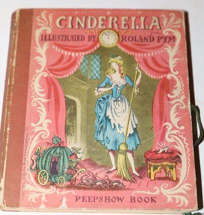 Cinderella A Peepshow Book By Roland Pym Illustrator 1950 White Fox Rare Books Abaa Ilab