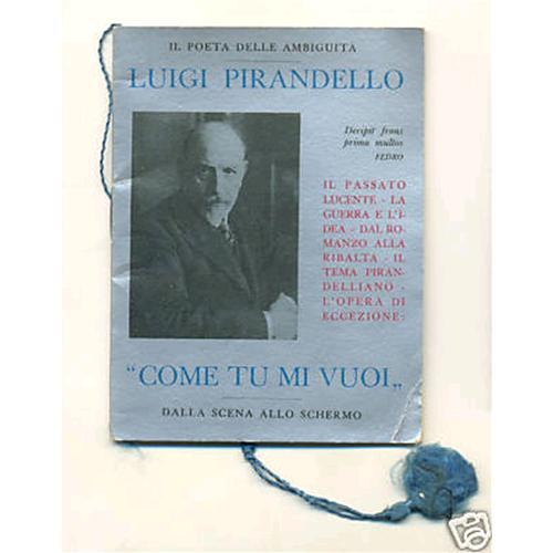 Luigi Pirandello COME TU MI VUOI bertelli 1933 Supergulp di Rem Srl