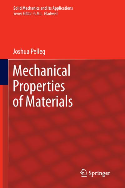 Mechanical Properties of Materials - Joshua Pelleg