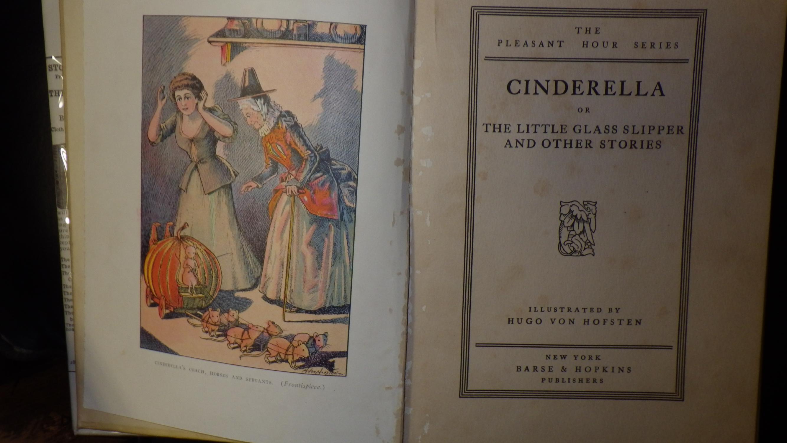 CINDERELLA or The Little Glass Slipper and Other Stories , Pleasant Hour series. consisting of traditional fairy tales and other stories and poems by