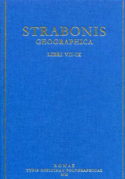 Geographica. Vol.III: libri VII-IX. - Strabonis.