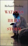 Watsons Brainstorm. - Dooling, Richard