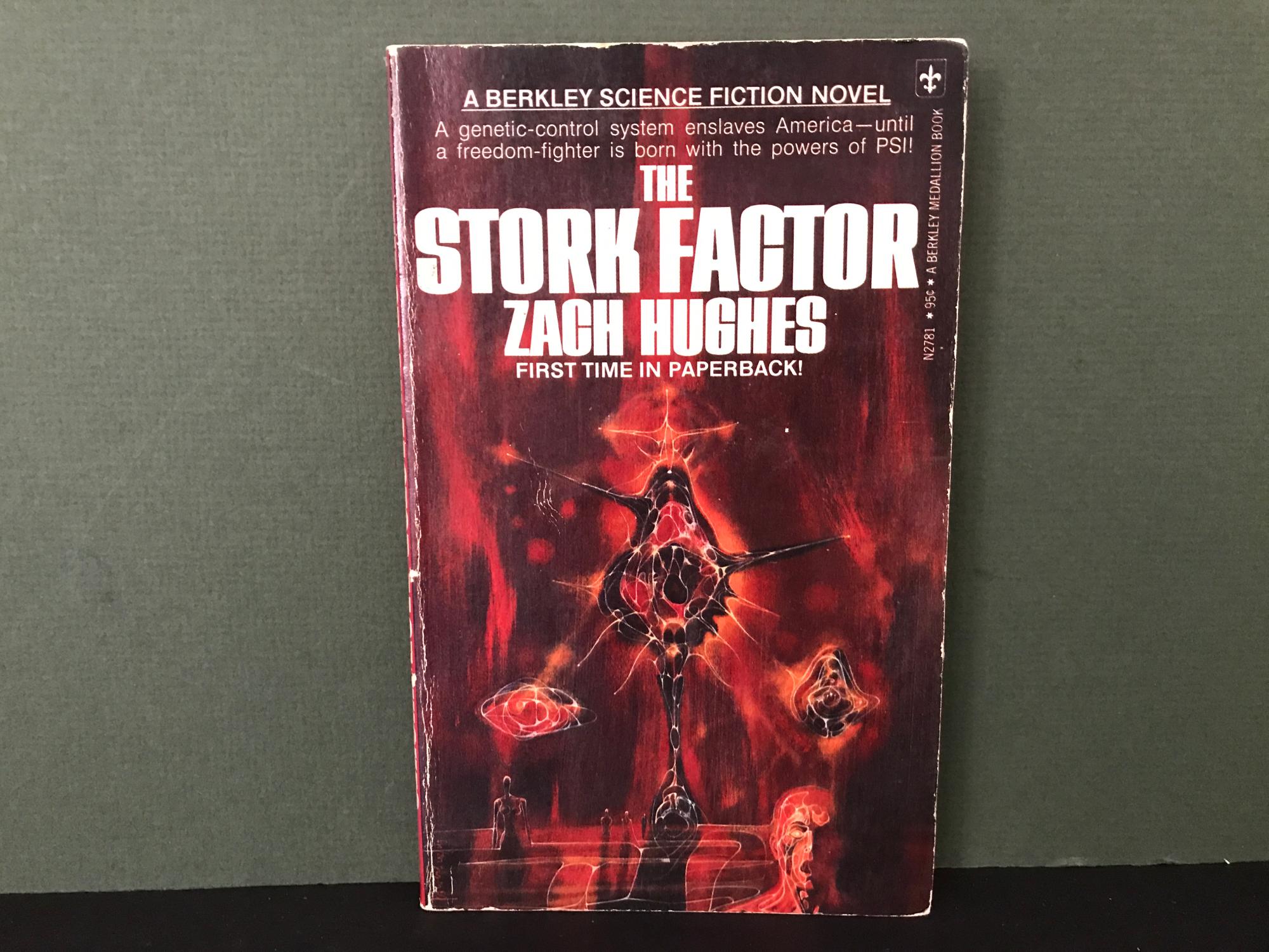 The Stork Factor - Hughes, Zach