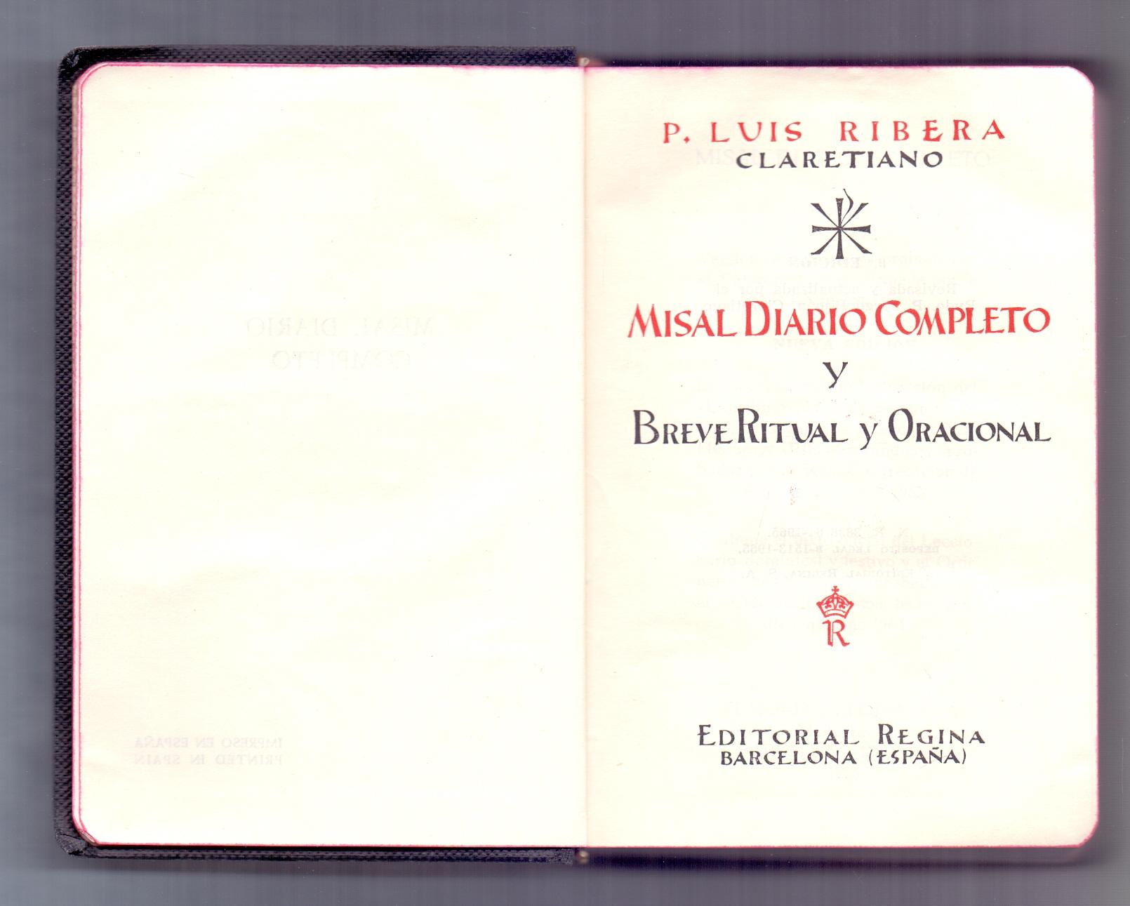 MISAL DIARIO COMPLETO Y BREVE RITUAL Y ORACIONAL by Luis Ribera
