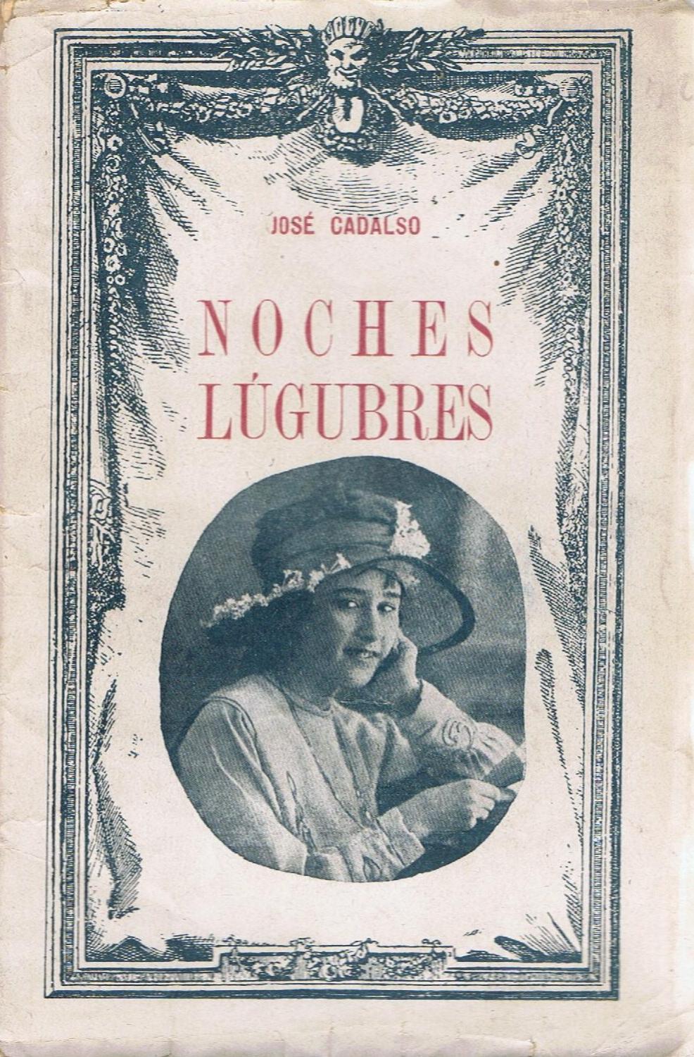 Órgano digestivo Cumplimiento a Disfraces NOCHES LÚGUBRES by Cadalso. José | Librería Torreón de Rueda Órgano digestivo Cumplimiento a Disfraces NOCHES LÚGUBRES by Cadalso. José | Librería Torreón de Rueda