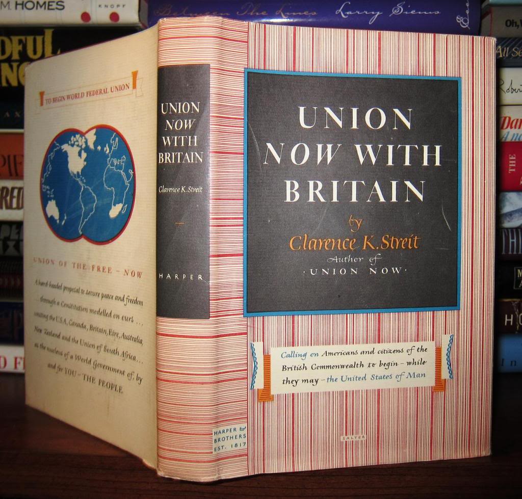 UNION NOW WITH BRITAIN by Streit, Clarence K.: Hardcover (1941) Book ...
