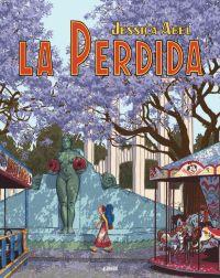 LA PERDIDA - Jessica Abel