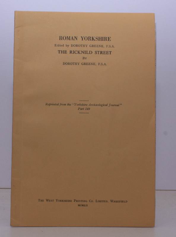 Roman Rotherham Roman Yorkshire. The Ricknild Street [The Route across Brinsworth ...