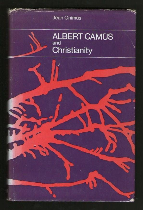 Albert Camus and Christianity by Jean Onimus: Near Hardcover (1970) UK Edition | Plane Books
