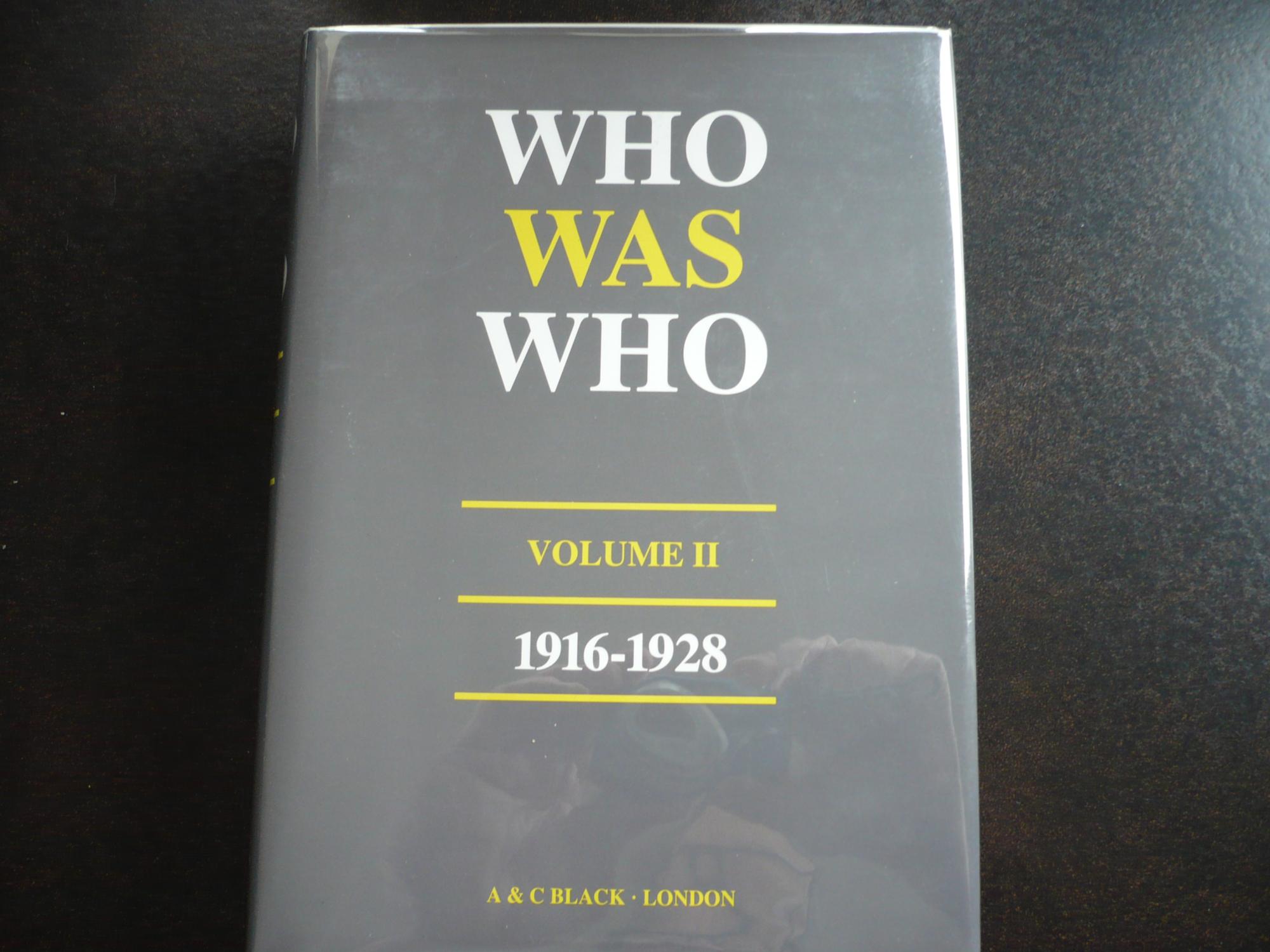 Who Was Who: 1916-1928: Volume II. - A & C Black Publishers