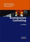 Strategisches Controlling : Grundfragen d. strateg. Planung u. Kontrolle. Universitätsseminar der Wirtschaft : USW-Schriften für Führungskräfte ; Bd. 12 - Coenenberg, Adolf Gerhard und Heinz-Georg Baum