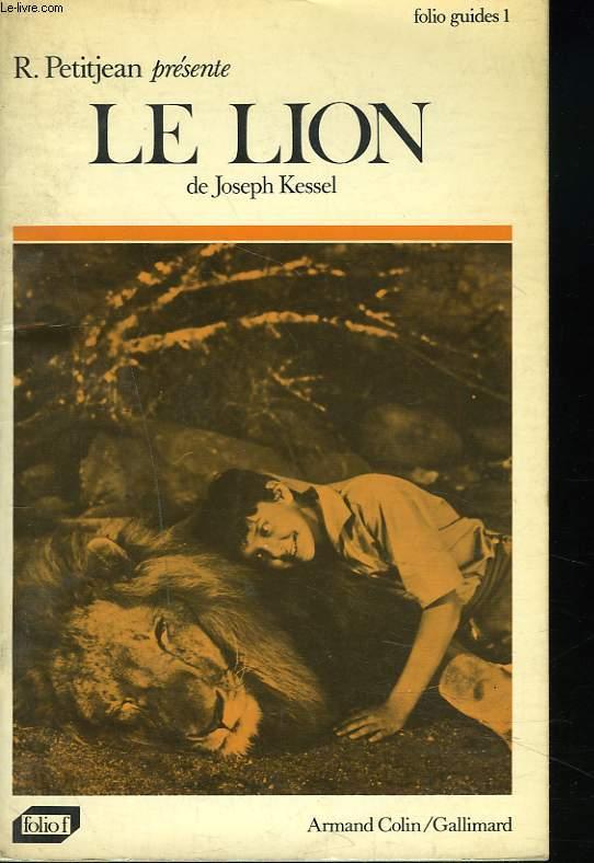 The Lion by Joseph Kessel The Lion by Joseph Kessel