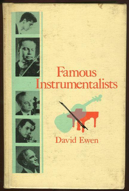 Ewen, David - Famous Instrumentalists