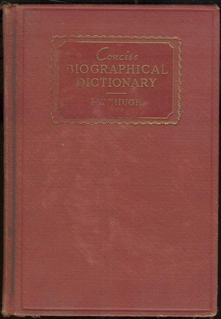 Image for CONCISE BIOGRAPHICAL DICTIONARY
