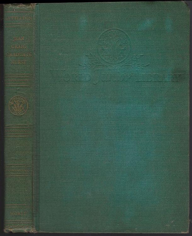 JEAN CRAIG GRADUATE NURSE by Lyttleton, Kay: Hardcover (1950) | Gibson ...