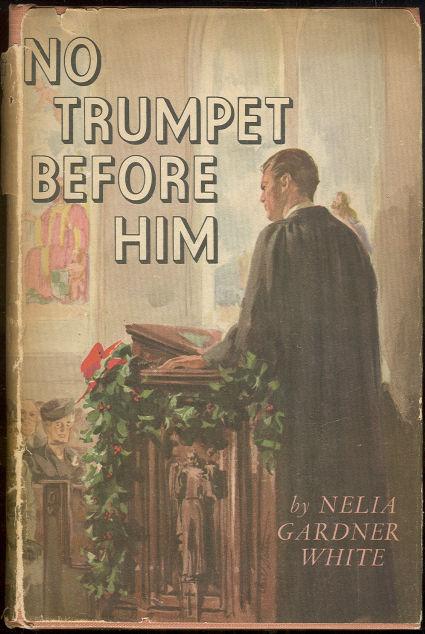 Image for NO TRUMPET BEFORE HIM
