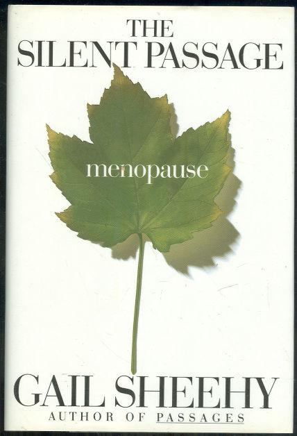 Sheehy, Gail - Silent Passage Menopause