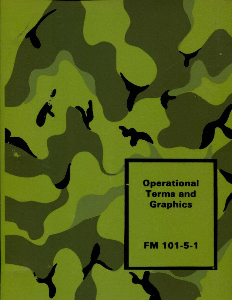 FM 10151 Operational Terms and Graphics by Department of the Army