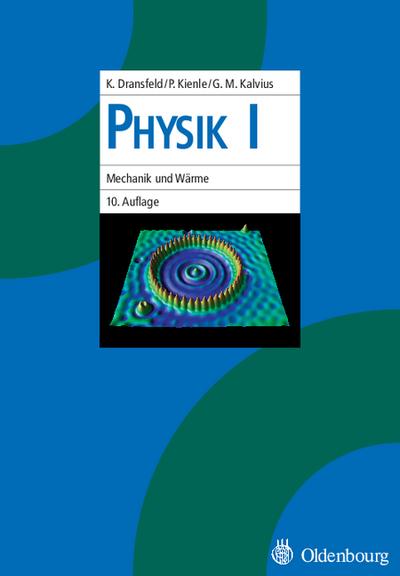Physik I : Mechanik und Wärme - Klaus Dransfeld
