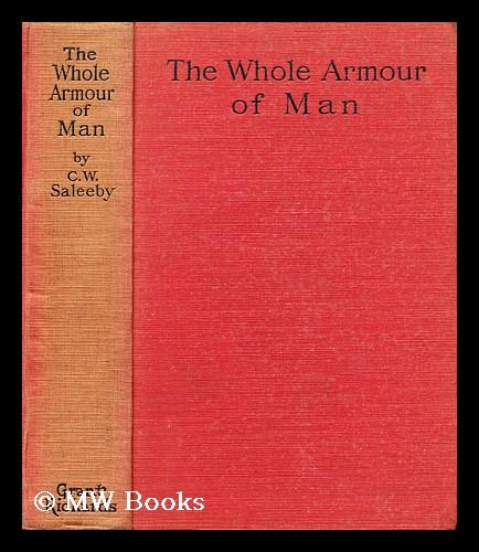 The whole armour of man by Saleeby, Caleb Williams (1919) First