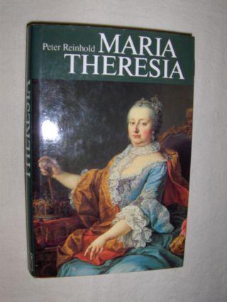 MARIA THERESIA. - Reinhold, Peter