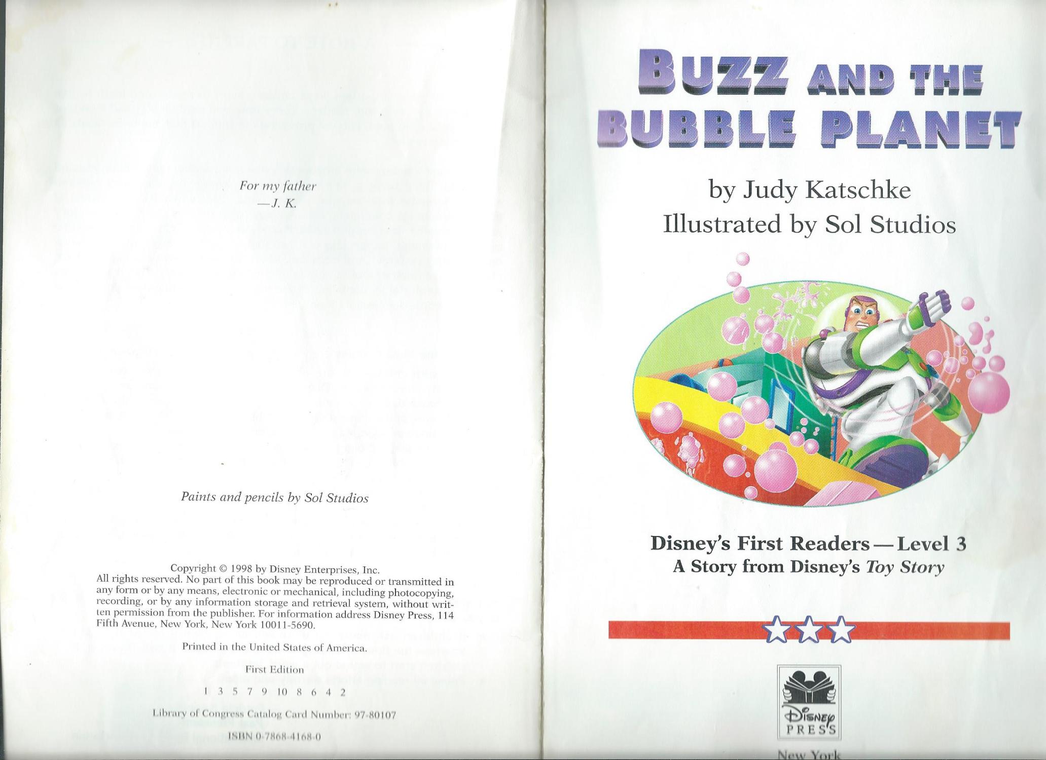 Buzz and the Bubble Planet (Disney First Readers, 3): Katschke, Judy, Sol  Studios: 9780786841684: : Books