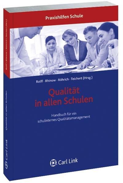 Qualität in allen Schulen : Handbuch für ein schulinternes Qualitätsmanagement - Hans-Günter Rolff