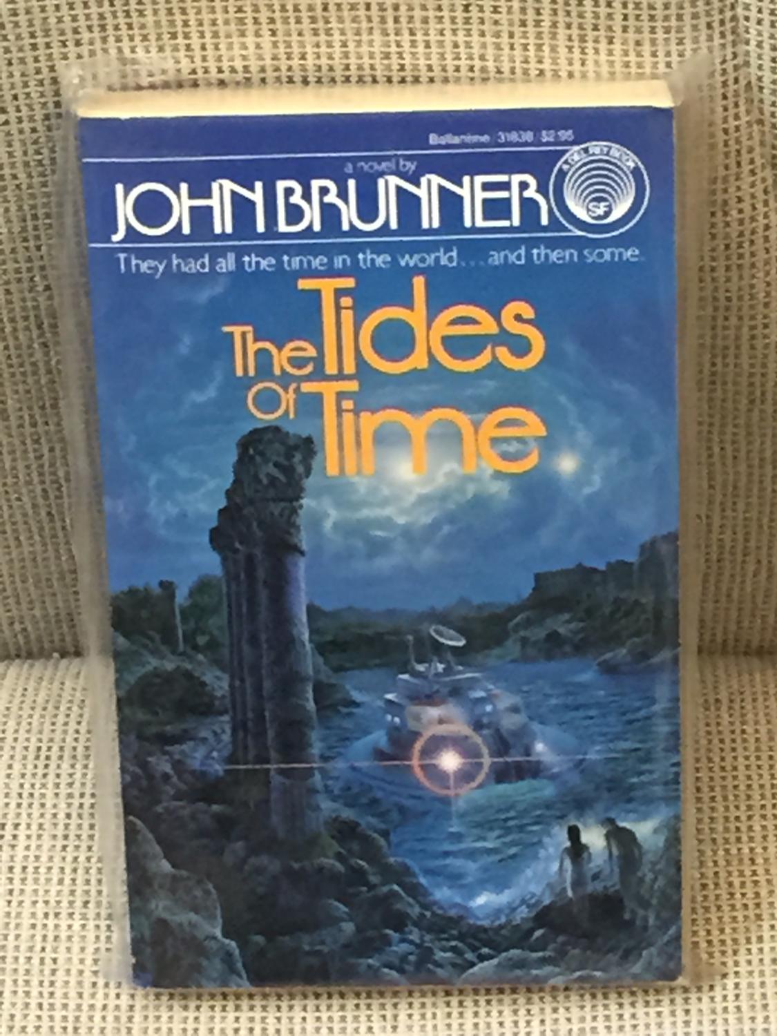 The Tides of Time by BRUNNER, John: (1984)  My Book Heaven