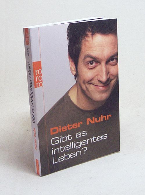 Gibt es intelligentes Leben? / Dieter Nuhr - Nuhr, Dieter