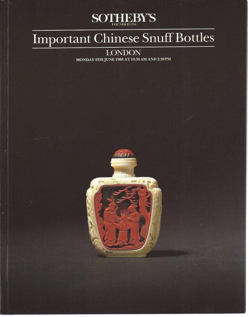 Important Chinese Snuff Bottles London 6th June 1988. Sotheby, Messrs. et al. [ ] [Softcover]