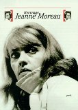 Hommage Jeanne Moreau. [Filmmuseum Berlin . Red.: Rolf Aurich .] - Aurich, Rolf [Red.]