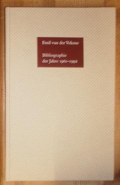 Bibliographie der Jahre 1961 - 1992. - Emil van der Vekene.